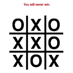 Impossible Tic Tac Toe